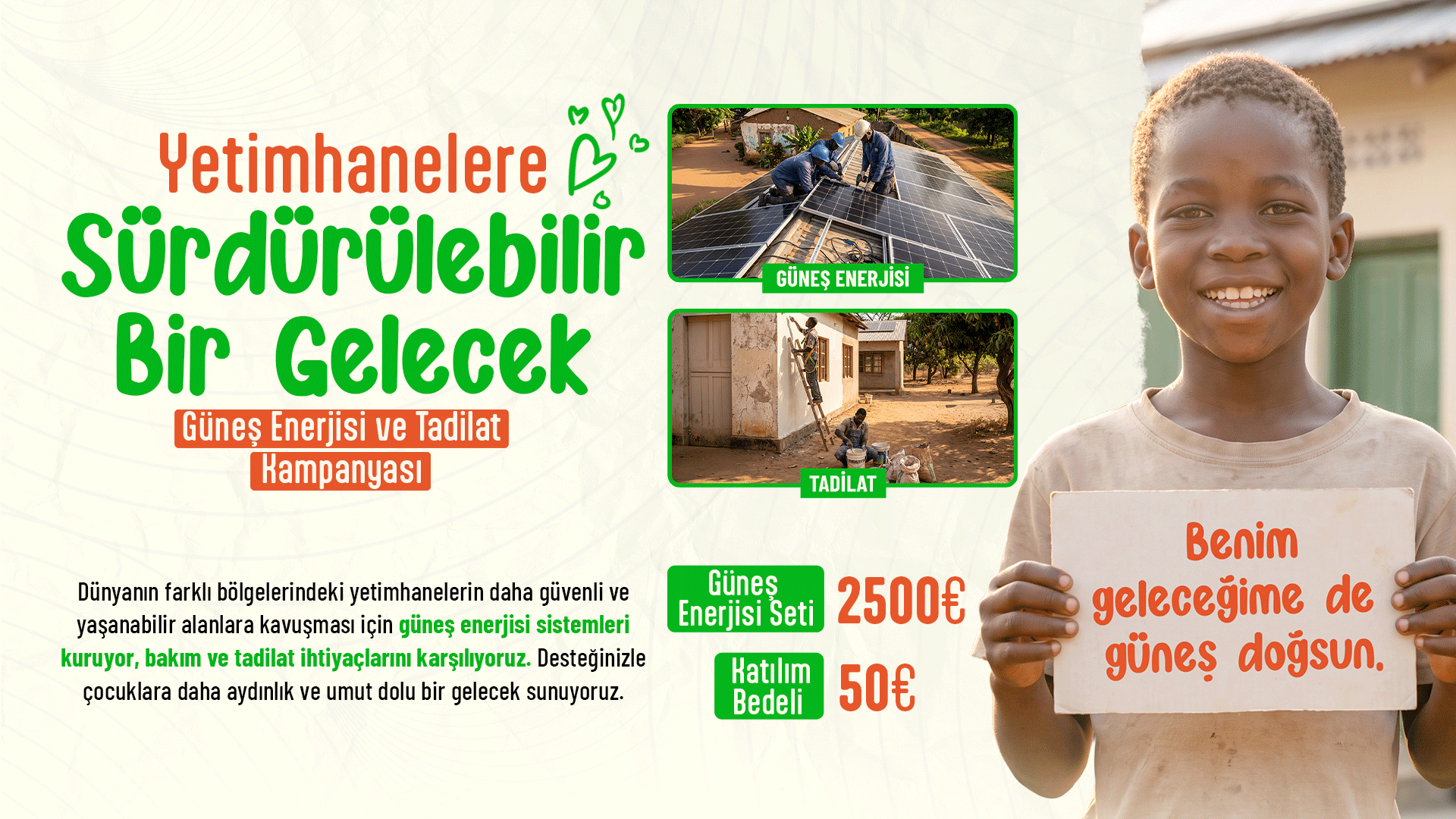 Yetimhanelere Güneş Enerjisi ve Tadilat Seti
